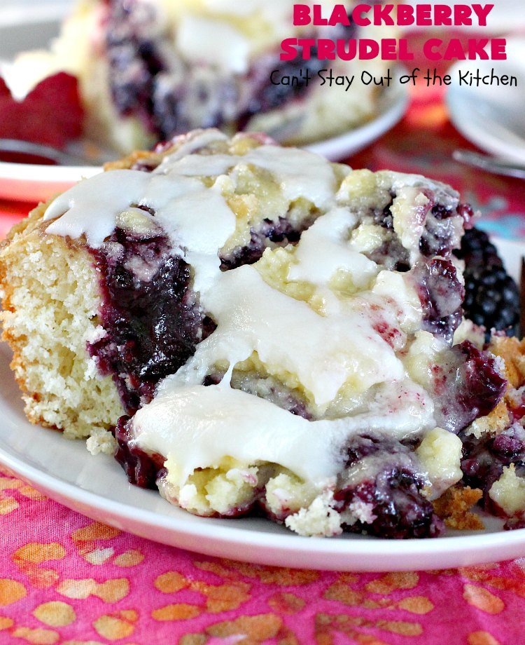 Blackberry Strudel Cake | Can't Stay Out of the Kitchen | this rich, decadent #cake is scrumptious & heavenly! It's perfect for either a #holiday #breakfast or for #dessert. It uses #BlackberryPieFilling in the middle, a streusel topping & icing with #almond extract. Tastes like eating #BlackberryStrudel but so much easier! #coffeecake #BlackberryCoffeecake #BlackberryCake #Brunch #HolidayBreakfast #BlackberryDessert #BlackberryStrudelCake