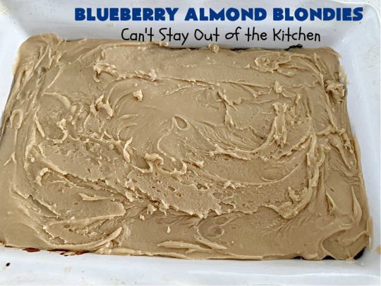 Blueberry Almond Blondies | Can't Stay Out of the Kitchen | these rich, decadent, drool-worthy #blondies will have you swooning from the first bite. They're filled with #blueberries, #almonds, #VanillaChips & made with #BrownedButter in the batter & the icing. Great for #tailgating parties, #BackyardBarbecue, or potlucks. Be prepared: these #cookies are addictive. You'll want more than one! #dessert #BlueberryAlmondBlondies