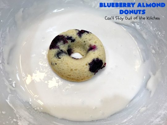 Blueberry Almond Donuts | Can't Stay Out of the Kitchen | these fabulous #blueberry #donuts include #almond extract in both the donut and the icing. They are outrageously delicious! I've made these 3 times & everyone always loves them. #blueberries #BlueberryDonuts #breakfast #Holiday #HolidayBreakfast 