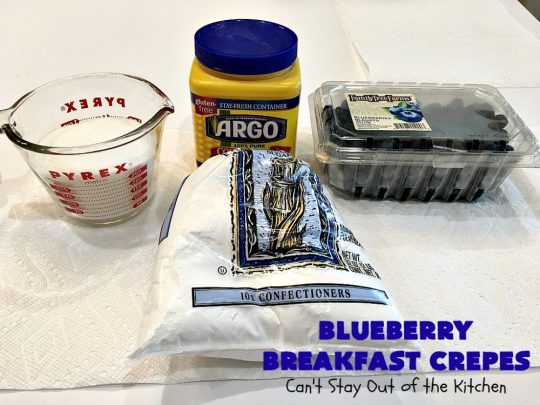 Blueberry Breakfast Crêpes | Can't Stay Out of the Kitchen | these luscious crêpes are rich, decadent & divine! They make one terrific #holiday #breakfast. Every bite will have you drooling. #HolidayBreakfast #blueberries #BlueberryBreakfastCrêpes