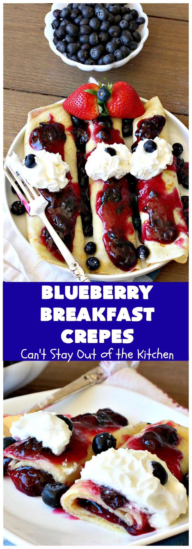 Blueberry Breakfast Crêpes | Can't Stay Out of the Kitchen | these luscious crêpes are rich, decadent & divine! They make one terrific #holiday #breakfast. Every bite will have you drooling. #HolidayBreakfast #blueberries #BlueberryBreakfastCrêpes