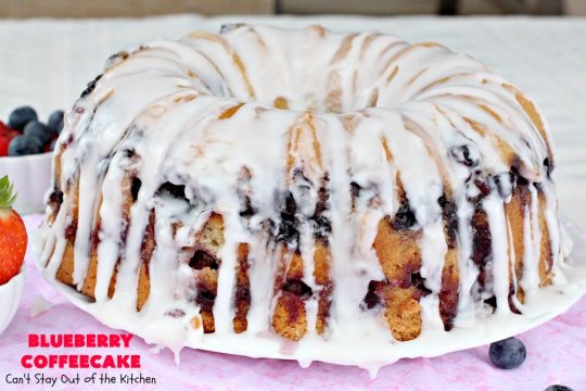 Blueberry Coffeecake | Can't Stay Out of the Kitchen | This luscious coffee #cake is filled with two layers of #blueberries & #streusel filling. It's our family's favorite #coffeecake #recipe. It's terrific for #breakfast or #dessert. Everyone always raves over it. #HolidayBreakfast #BlueberryCoffeecake #BlueberryDessert #Brunch #BundtCake #BlueberryCake