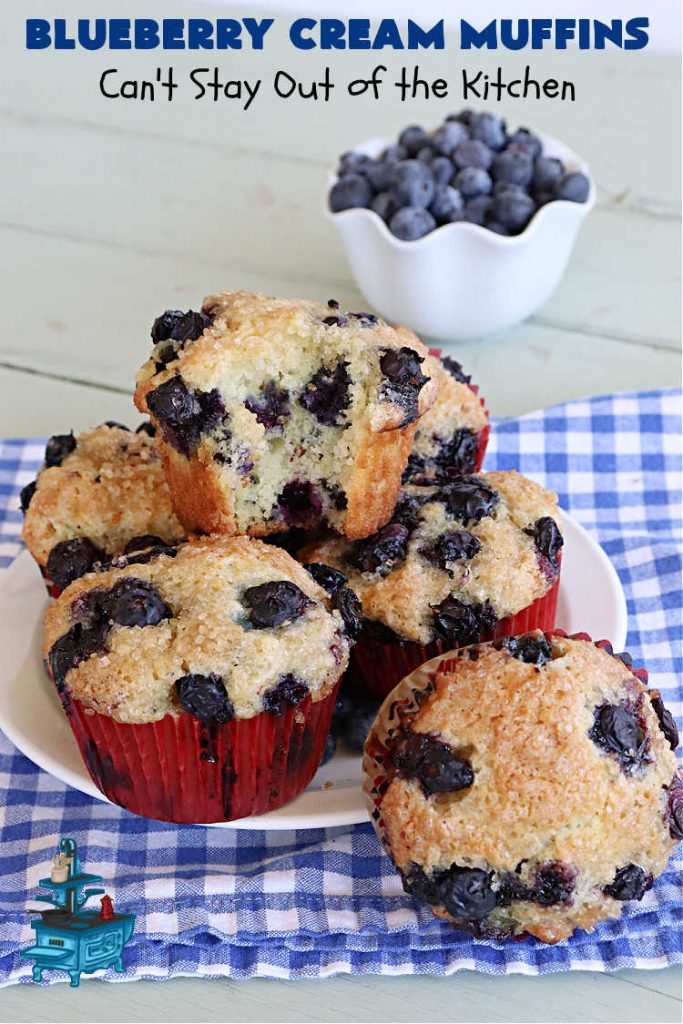 Blueberry Cream Muffins | Can't Stay Out of the Kitchen | these delectable #muffins are just bursting with #blueberries--in the batter & on top! They're terrific for a weekend, company or #holiday #breakfast. Be prepared! Everyone will want seconds. #HolidayBreakfast #BlueberryCream Muffins