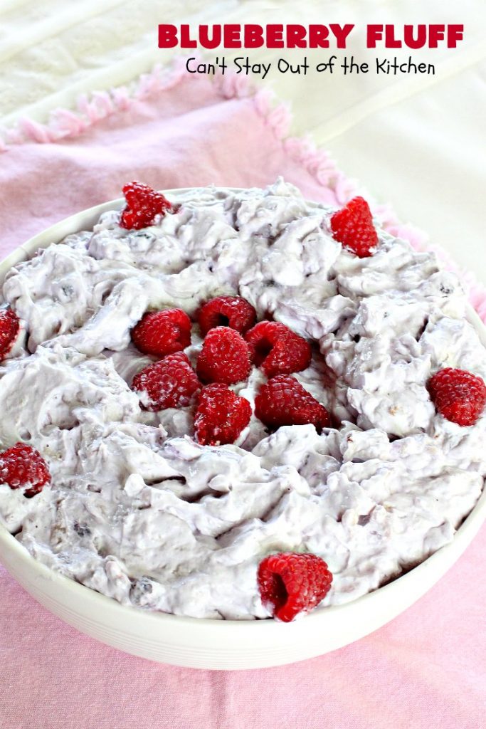 Blueberry Fluff | Can't Stay Out of the Kitchen | This amazing #salad tastes like #dessert! It's quick & easy & perfect for summer #holiday fun, family reunions & backyard #BBQs. #blueberrypiefilling #pineapple