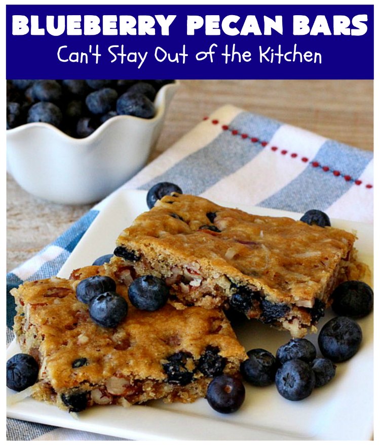 Blueberry Pecan Bars | Can't Stay Out of the Kitchen | these luscious, crunchy bar-type #cookies are filled with dried #blueberries, #pecans & #coconut. They're outrageously addictive! #tailgating #dessert #brownies #BlueberryDessert #BlueberryPecanBars