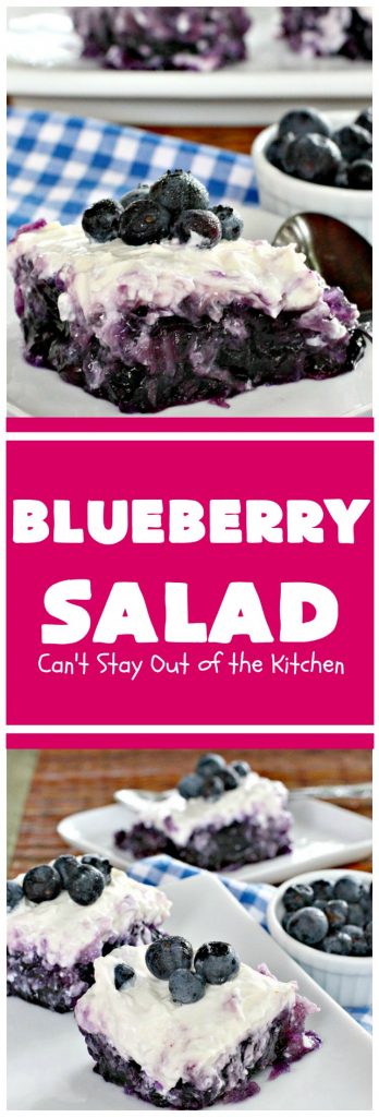 Blueberry Salad | Can't Stay Out of the Kitchen | this is one of our favorite summer side dishes. It uses #blueberry pie filling, #pineapple & has a #creamcheese topping. It's perfect for any #holiday menu. #salad #glutenfree