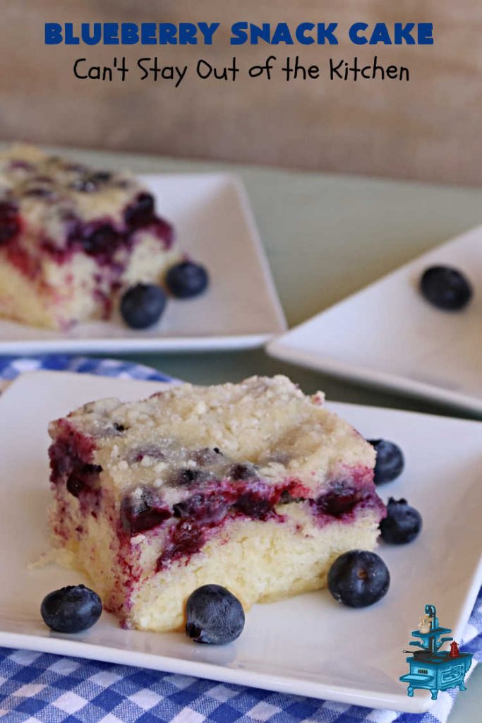 Blueberry Snack Cake | Can't Stay Out of the Kitchen | this lovely 7-ingredient #dessert is light & refreshing. It's filled with #blueberries & can be whipped up & on the table in 45 minutes. It's perfect for picnics, potlucks, backyard BBQs, or even #tailgating parties. #cake #BlueberryDessert #BlueberrySnackCake