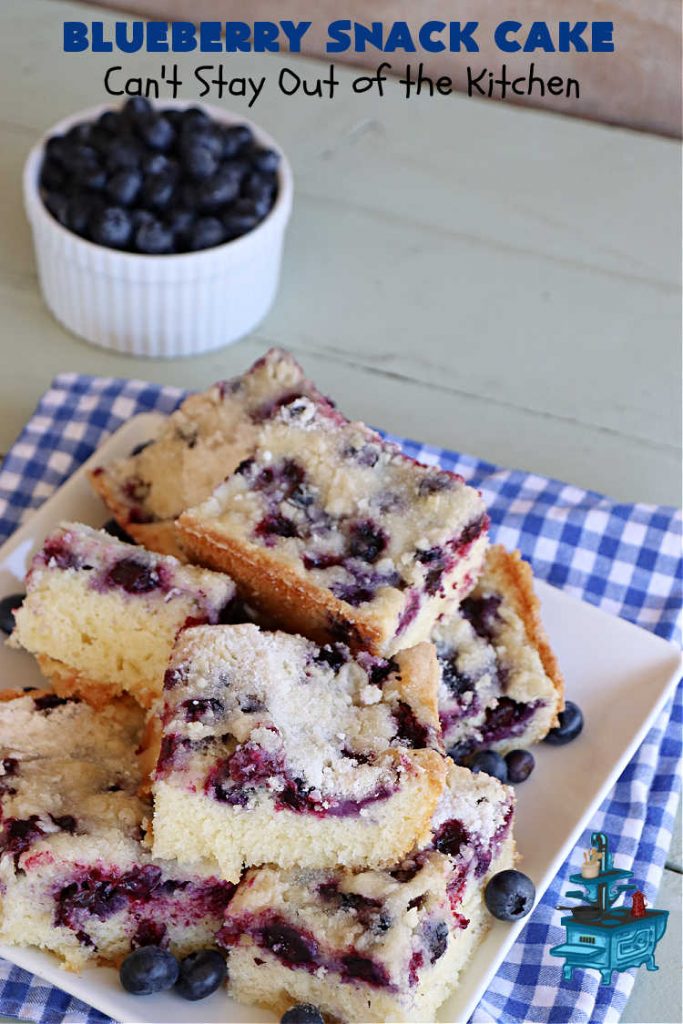 Blueberry Snack Cake | Can't Stay Out of the Kitchen | this lovely 7-ingredient #dessert is light & refreshing. It's filled with #blueberries & can be whipped up & on the table in 45 minutes. It's perfect for picnics, potlucks, backyard BBQs, or even #tailgating parties. #cake #BlueberryDessert #BlueberrySnackCake