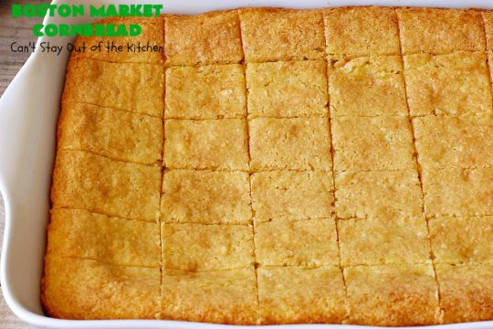 Boston Market Cornbread | Can't Stay Out of the Kitchen | This is the BEST #copycat #recipe for #BostonMarketCornbread ever! It only uses 5 ingredients & is so easy to make. This spectacular #cornbread is great for company & #holidays like #MothersDay or #FathersDay. We enjoy it with any kind of entree. #BostonMarket #SweetCornbread #MothersDaySideDish #FathersDaySideDish #FavoriteCornbreadRecipe #BestCornbreadRecipe #JiffyCornMuffinMix