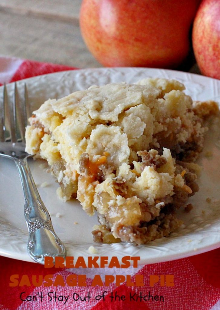 Breakfast Sausage Apple Pie | Can't Stay Out of the Kitchen | This is my favorite #breakfast #pie. It's filled with #sausage, #ApplePieFilling, #CheddarCheese & a delicious streusel topping. It's hearty, filling & satisfying comfort food that's terrific for a #holiday breakfast like #MemorialDay or #FathersDay. #BreakfastPie #SausageApplePie #BreakfastSausageApplePie FathersDayBreakfast #HolidayBreakfast