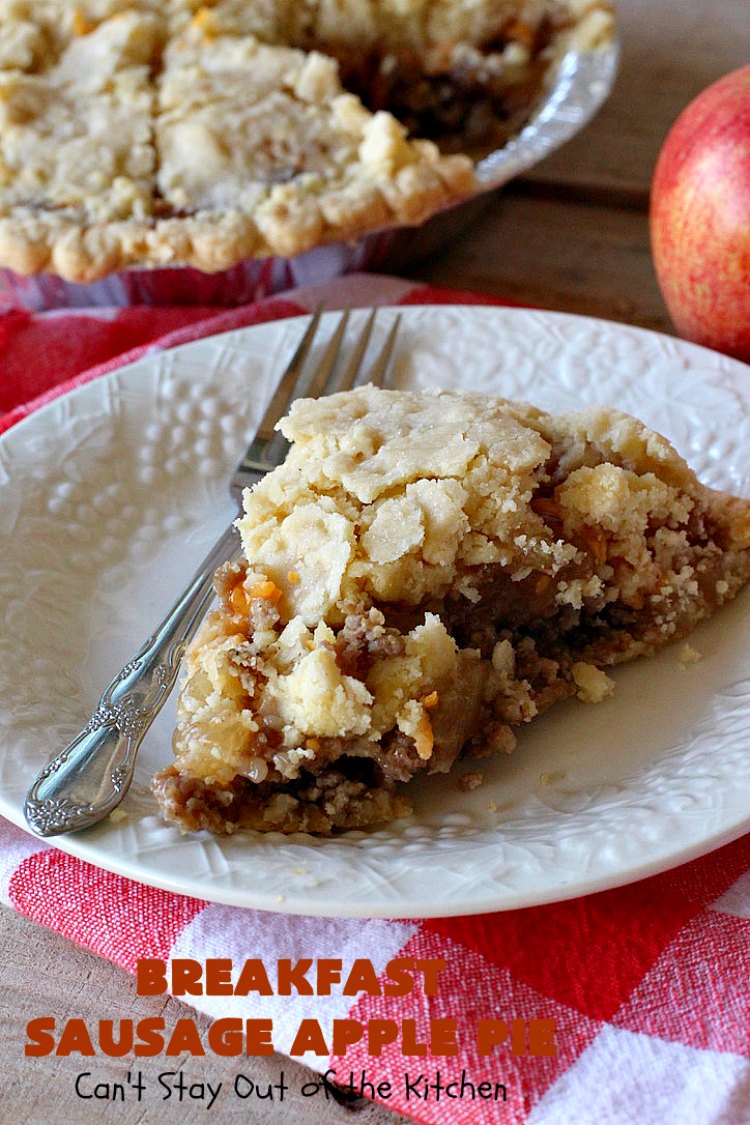 Breakfast Sausage Apple Pie | Can't Stay Out of the Kitchen | This is my favorite #breakfast #pie. It's filled with #sausage, #ApplePieFilling, #CheddarCheese & a delicious streusel topping. It's hearty, filling & satisfying comfort food that's terrific for a #holiday breakfast like #MemorialDay or #FathersDay. #BreakfastPie #SausageApplePie #BreakfastSausageApplePie FathersDayBreakfast #HolidayBreakfast