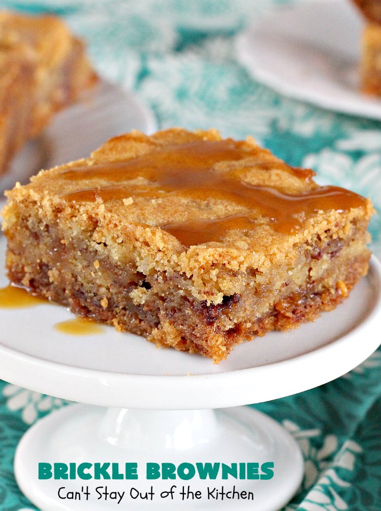 Brickle Brownies | Can't Stay Out of the Kitchen | these outrageous #brownies are filled with #HeathEnglishToffeeBits. They're filled with luscious #chocolate & #toffee flavors to die for! Great for #tailgating parties, potlucks or #holiday entertaining. #brownies #dessert #cookies #ToffeeDessert #BrickleBrownies
