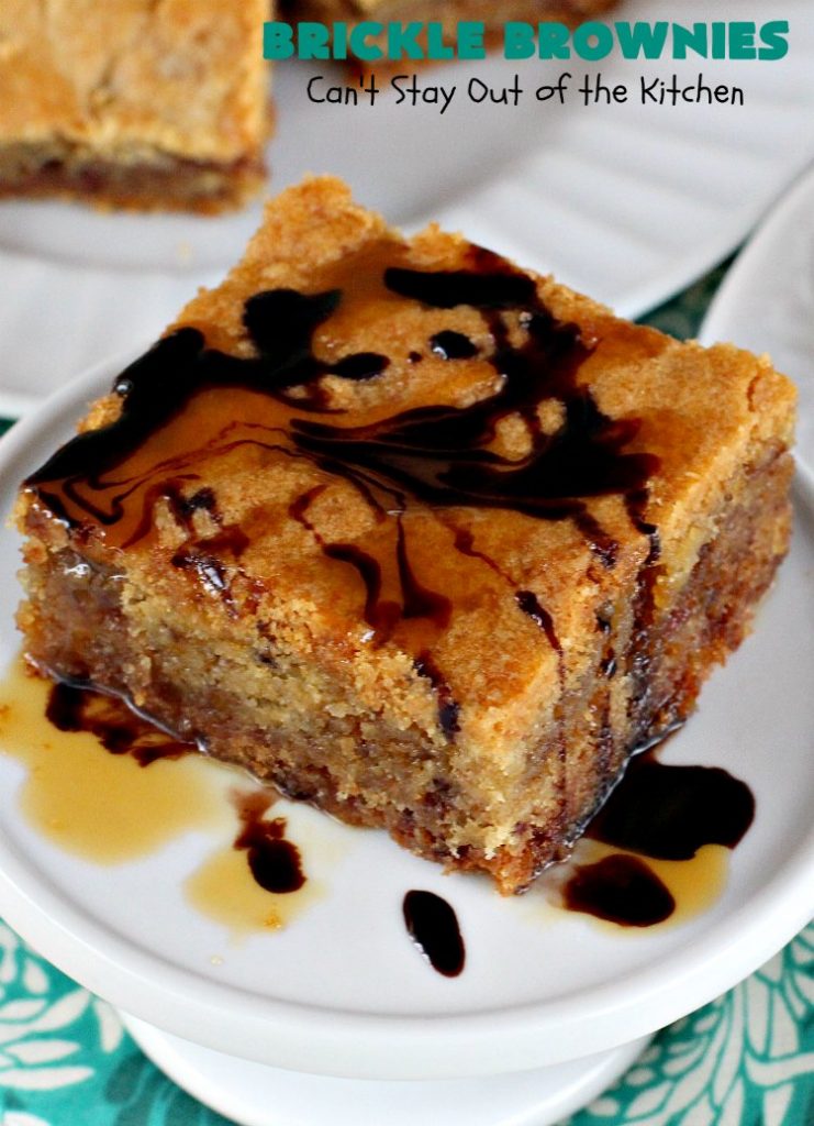 Brickle Brownies | Can't Stay Out of the Kitchen | these outrageous #brownies are filled with #HeathEnglishToffeeBits. They're filled with luscious #chocolate & #toffee flavors to die for! Great for #tailgating parties, potlucks or #holiday entertaining. #brownies #dessert #cookies #ToffeeDessert #BrickleBrownies