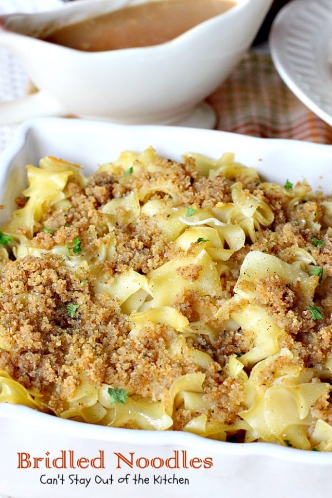 Bridled Noodles | Can't Stay Out of the Kitchen| delicious #Amish #casserole that's so quick and easy to make. It's wonderful served for #holiday dinners or any time you want #noodles as a side dish.
