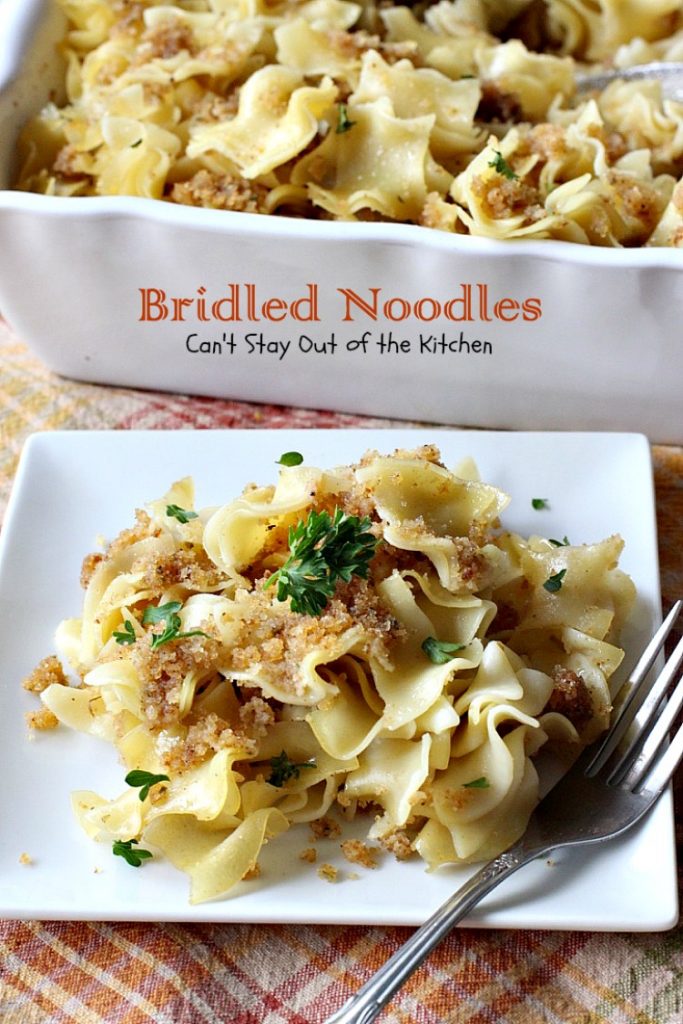 Bridled Noodles | Can't Stay Out of the Kitchen| delicious #Amish #casserole that's so quick and easy to make. It's wonderful served for #holiday dinners or any time you want #noodles as a side dish.