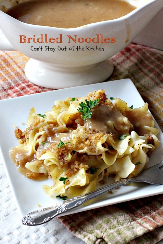 Bridled Noodles | Can't Stay Out of the Kitchen| delicious #Amish #casserole that's so quick and easy to make. It's wonderful served for #holiday dinners or any time you want #noodles as a side dish.