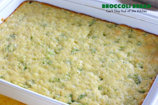 Broccoli Bread | Can't Stay Out of the Kitchen | this delicious #broccoli #cornbread is terrific as a side for soups & chili. Quick, easy and so delicious. #bread #BroccoliBread #cornmeal #cheese