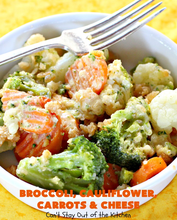 Broccoli, Cauliflower, Carrots and Cheese | Can't Stay Out of the Kitchen | this delicious #side dish is super quick & easy to make. It's the perfect #casserole for #FathersDay & other #holiday dinners. #broccoli #cauliflower #carrots