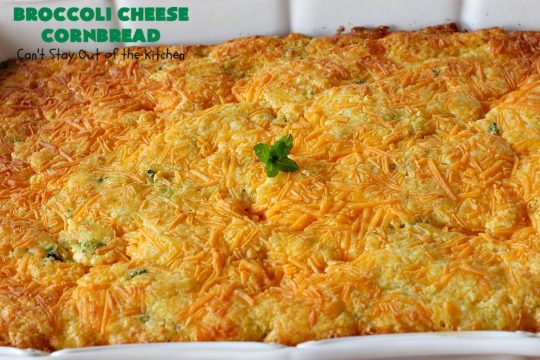 Broccoli Cheese Cornbread | Can't Stay Out of the Kitchen | this delicious #cornbread #recipe uses two kinds of #cheese. It's a wonderful #SideDish for any main dish meal or for #holidays like #Easter or #MothersDay. #Broccoli #CheddarCheese #BroccoliCornbread #BroccoliCheeseCornbread