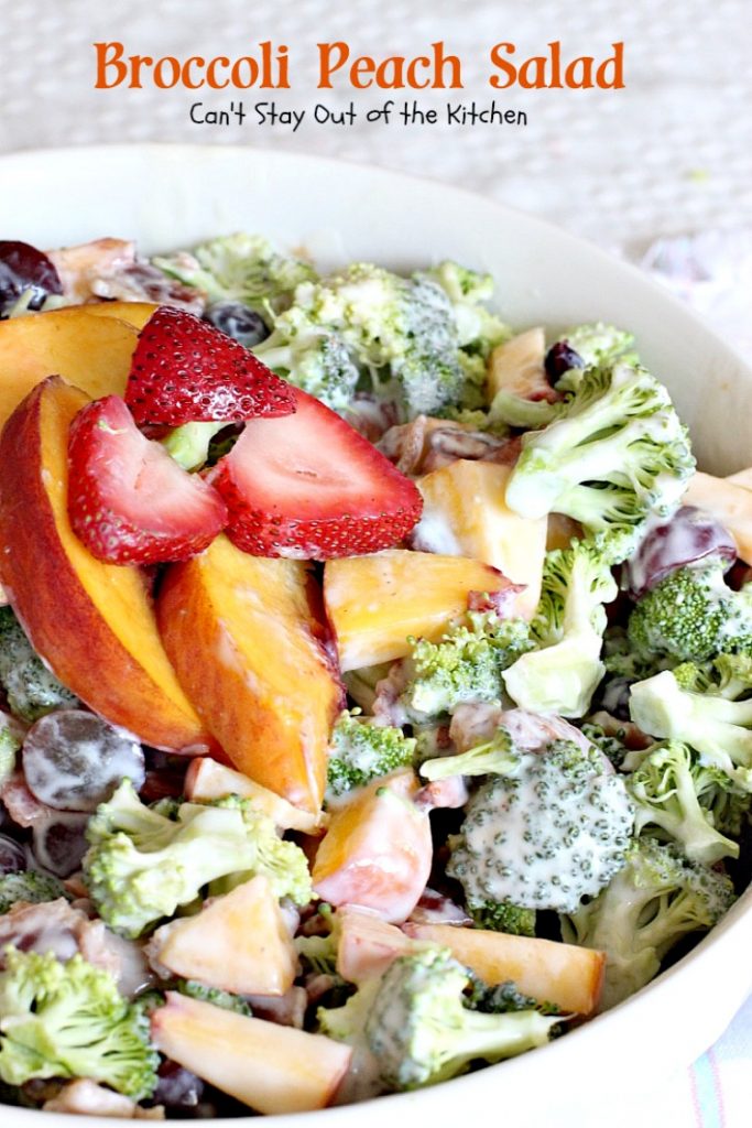 Broccoli Peach Salad | Can't Stay Out of the Kitchen | my FAVORITE #broccolisalad recipe. This one is fantastic and so quick and easy. #glutenfree #peaches #broccoli #bacon