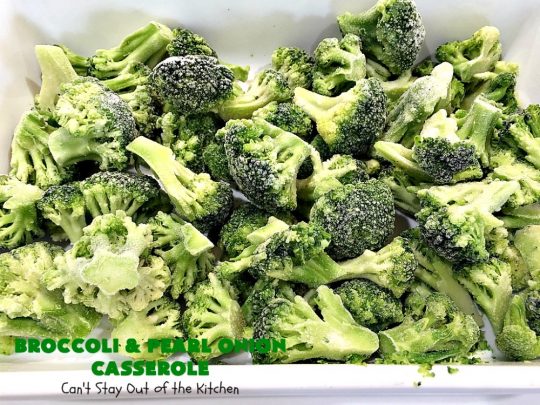 Broccoli and Pearl Onion Casserole | Can't Stay Out of the Kitchen | this sumptuous #broccoli #casserole is terrific for #holidays like #Thanksgiving or #Christmas. It's filled with 2 cheeses and is absolutely irresistible. #broccolicasserole #pearlonions #cheese #sidedish #holidaysidedish