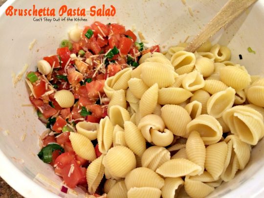 Bruschetta Pasta Salad | Can't Stay Out of the Kitchen | this amazing #salad combines the best of #bruschetta with #pasta for one of the most spectacular #pastasalad recipes ever! #tomatoes
