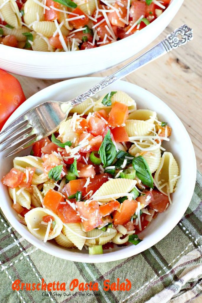Bruschetta Pasta Salad | Can't Stay Out of the Kitchen | this amazing #salad combines the best of #bruschetta with #pasta for one of the most spectacular #pastasalad recipes ever! #tomatoes