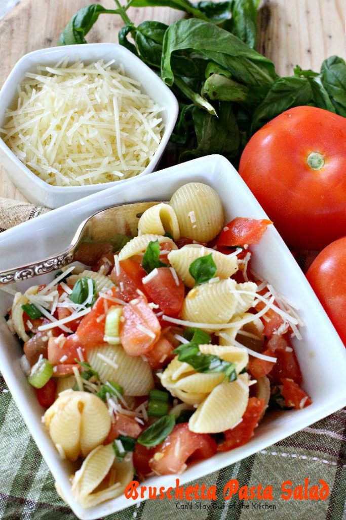 Bruschetta Pasta Salad | Can't Stay Out of the Kitchen | this amazing #salad combines the best of #bruschetta with #pasta for one of the most spectacular #pastasalad recipes ever! #tomatoes