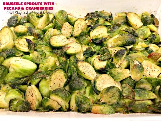 Brussels Sprouts with Pecans and Cranberries | Can't Stay Out of the Kitchen | this spectacular side dish is perfect for #FathersDay & other #holiday menus. It's crunchy and delicious without being bitter. #brusselssprouts #craisins #glutenfree #vegan