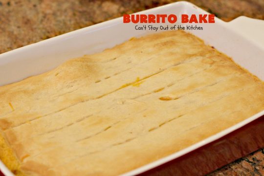 Burrito Bake | Can't Stay Out of the Kitchen | this incredibly easy #TexMex entree is layered with #crescentrolls, a #beef & #refriedbeans mixture, two cheeses & topped with olives, tomatoes & lettuce. It's served with #salsa & #guacamole for a fabulous one-dish meal that's perfect for weeknight suppers or company dinners.