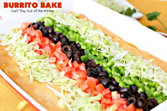 Burrito Bake | Can't Stay Out of the Kitchen | this incredibly easy #TexMex entree is layered with #crescentrolls, a #beef & #refriedbeans mixture, two cheeses & topped with olives, tomatoes & lettuce. It's served with #salsa & #guacamole for a fabulous one-dish meal that's perfect for weeknight suppers or company dinners.