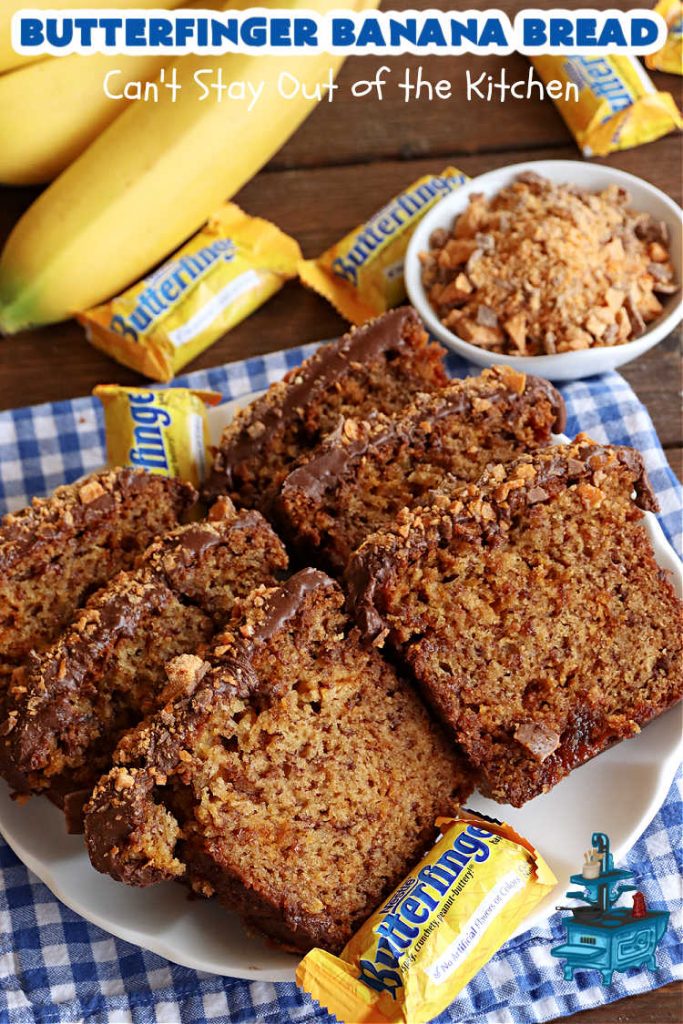 Butterfinger Banana Bread | Can't Stay Out of the Kitchen | No one will be able to resist this outrageous #ButterfingerBananaBread #recipe! It's fantastic for a weekend, company or #holiday #breakfast or #brunch. Every bite is chocked full of #Butterfingers so it has those great #chocolaty & #PeanutButter flavors that everyone loves. The rich, decadent #chocolate icing makes it even better! #SweetBread #ButterfingerCandyBars #ButterfingerCandy