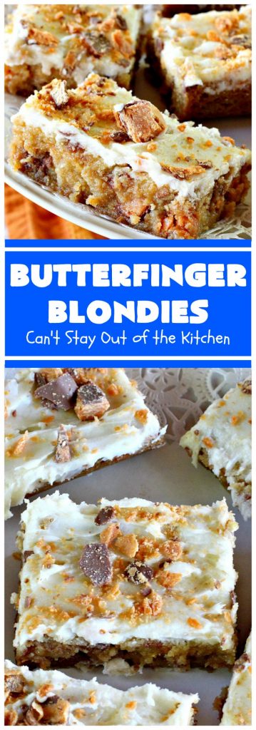 Butterfinger Blondies | Can't Stay Out of the Kitchen