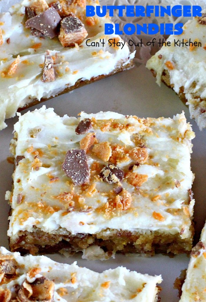 Butterfinger Blondies | Can't Stay Out of the Kitchen | these incredibly outrageous #brownies will have you salivating after the first bite. They are absolutely divine. These #cookies are perfect for #holiday #baking & #Christmas #cookie exchanges. #Butterfingers #ButterfingerDessert #chocolate #caramel #chocolatedessert #ChristmasDessert