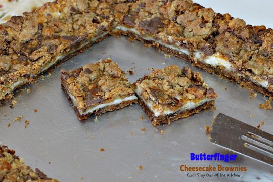 Butterfinger Cheesecake Brownies | Can't Stay Out of the Kitchen | the most scrumptious #cheesecake #brownies ever! These have #Butterfinger baking bits in the #cookie dough. #dessert #chocolate