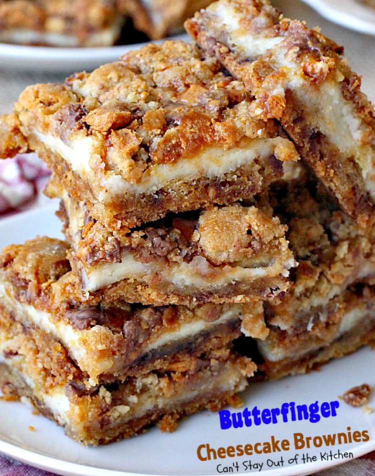 Butterfinger Cheesecake Brownies | Can't Stay Out of the Kitchen | the most scrumptious #cheesecake #brownies ever! These have #Butterfinger baking bits in the #cookie dough. #dessert #chocolate