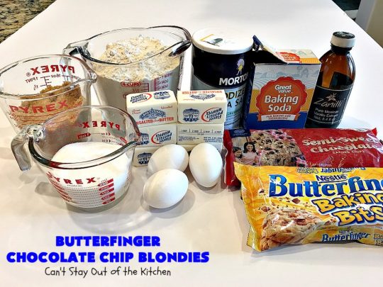 Butterfinger Chocolate Chip Blondies | Can't Stay Out of the Kitchen | these amazing #brownies contain #Butterfinger baking bits & #chocolate chips. They are so decadent and delightful! #peanutbutter #dessert #cookie #ButterfingerDessert