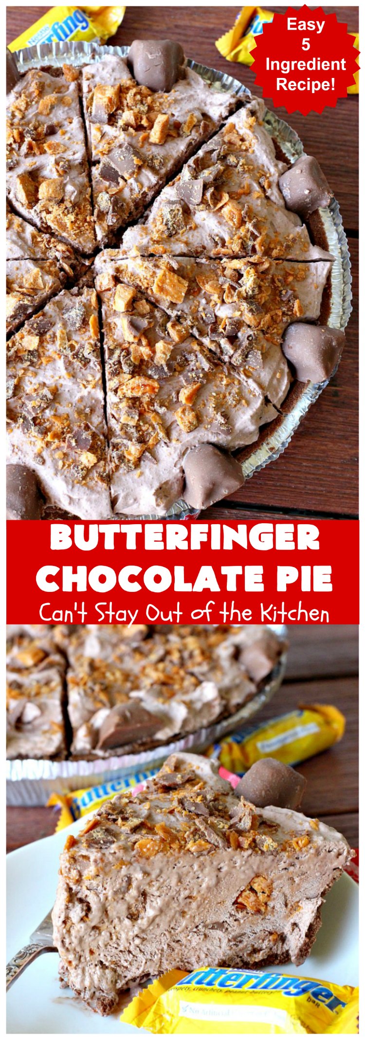 Butterfinger Chocolate Pie | Can't Stay Out of the Kitchen | This luscious #chocolate #pie will rock your world! It's so easy to whip up & uses only 5 ingredients. It's perfect for family, company or #holiday dinners. #Butterfingers #ChocolateDessert #ButterfingerDessert #HolidayDessert #ButterfingerPie #ButterfingerChocolatePie