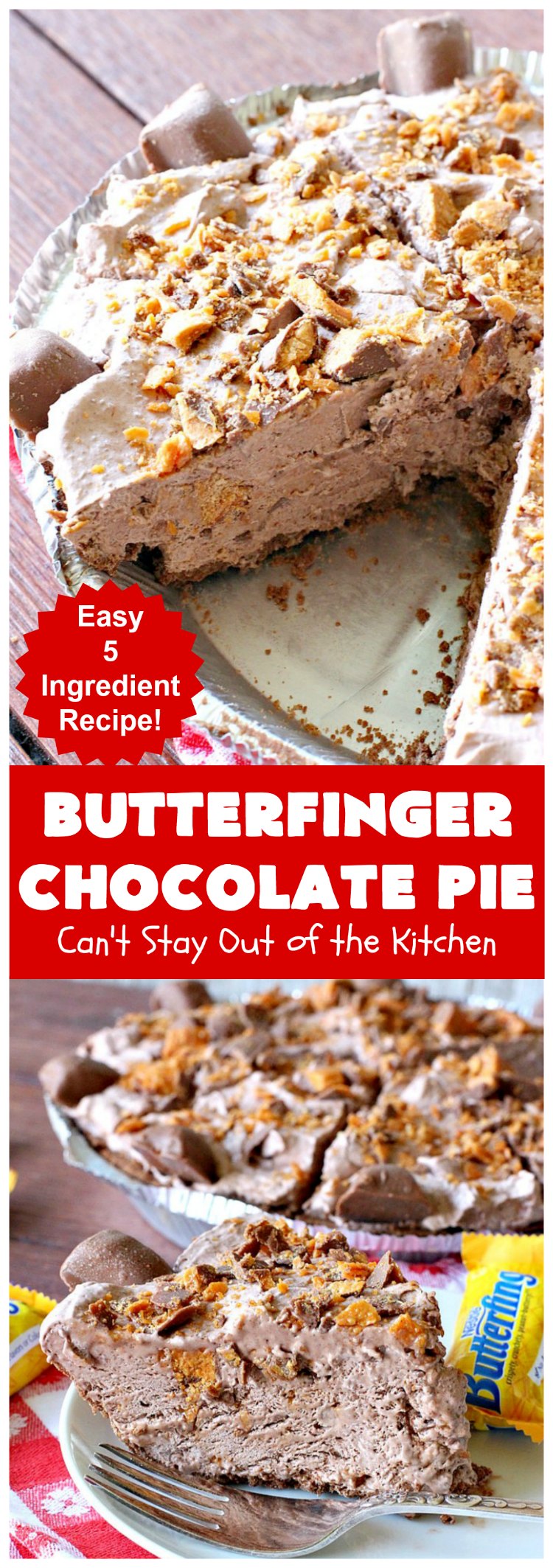 Butterfinger Chocolate Pie | Can't Stay Out of the Kitchen | This luscious #chocolate #pie will rock your world! It's so easy to whip up & uses only 5 ingredients. It's perfect for family, company or #holiday dinners. #Butterfingers #ChocolateDessert #ButterfingerDessert #HolidayDessert #ButterfingerPie #ButterfingerChocolatePie