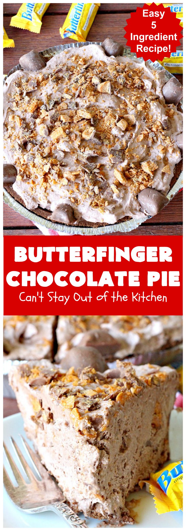 Butterfinger Chocolate Pie | Can't Stay Out of the Kitchen | This luscious #chocolate #pie will rock your world! It's so easy to whip up & uses only 5 ingredients. It's perfect for family, company or #holiday dinners. #Butterfingers #ChocolateDessert #ButterfingerDessert #HolidayDessert #ButterfingerPie #ButterfingerChocolatePie
