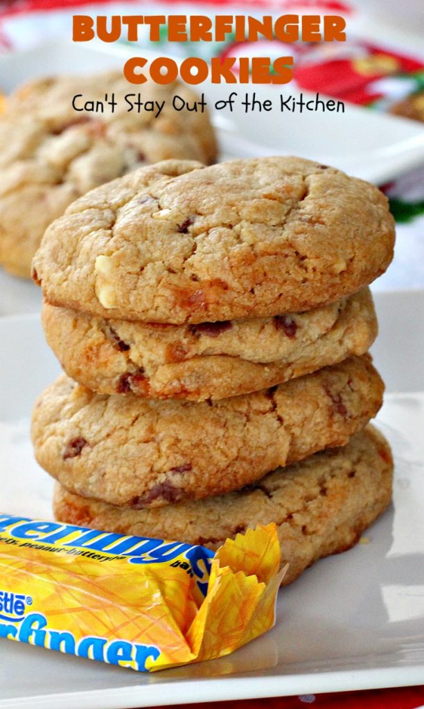 Butterfinger Cookies | Can't Stay Out of the Kitchen | these fabulous #PeanutButter #cookies include loads of chopped up #Butterfingers.  Absolutely heavenly & terrific for #Tailgating parties, potlucks, #SuperBowl or #ValentinesDay! #holiday #Dessert #HolidayDessert #ButterfingerDessert #PeanutButterDessert #ChocolateDessert #ChristmasCookieExchange #SuperBowlDessert #ValentinesDayDessert