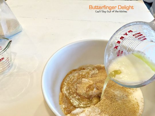 Butterfinger Delight | Can't Stay Out of the Kitchen | sensational #icecream #dessert made with #butterfinger bars! One of my best desserts ever! #chocolate