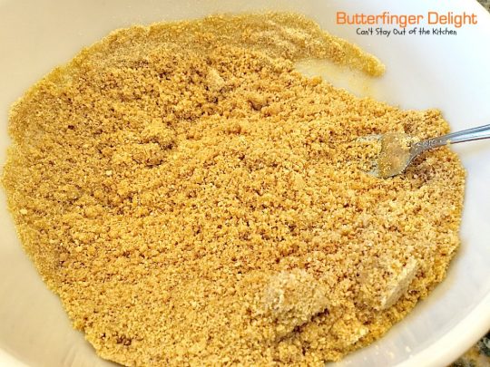 Butterfinger Delight | Can't Stay Out of the Kitchen | sensational #icecream #dessert made with #butterfinger bars! One of my best desserts ever! #chocolate