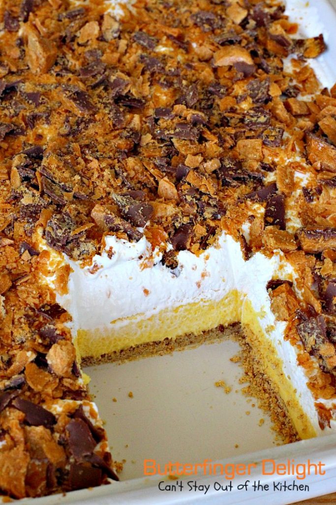 Butterfinger Delight | Can't Stay Out of the Kitchen | sensational #icecream #dessert made with #butterfinger bars! One of my best desserts ever! #chocolate