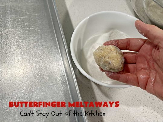 Butterfinger Meltaways | Can't Stay Out of the Kitchen | these melt-in-your-mouth #cookies are outrageously good! They are filled with #ButterfingerCandyBars & dissolve in your mouth upon contact! Prepare to swoon over every delicious bite. #Butterfingers #ButterfingerDessert #chocolate #holiday #ChristmasCookieExchange #PeanutButter #ButterfingerMeltaways