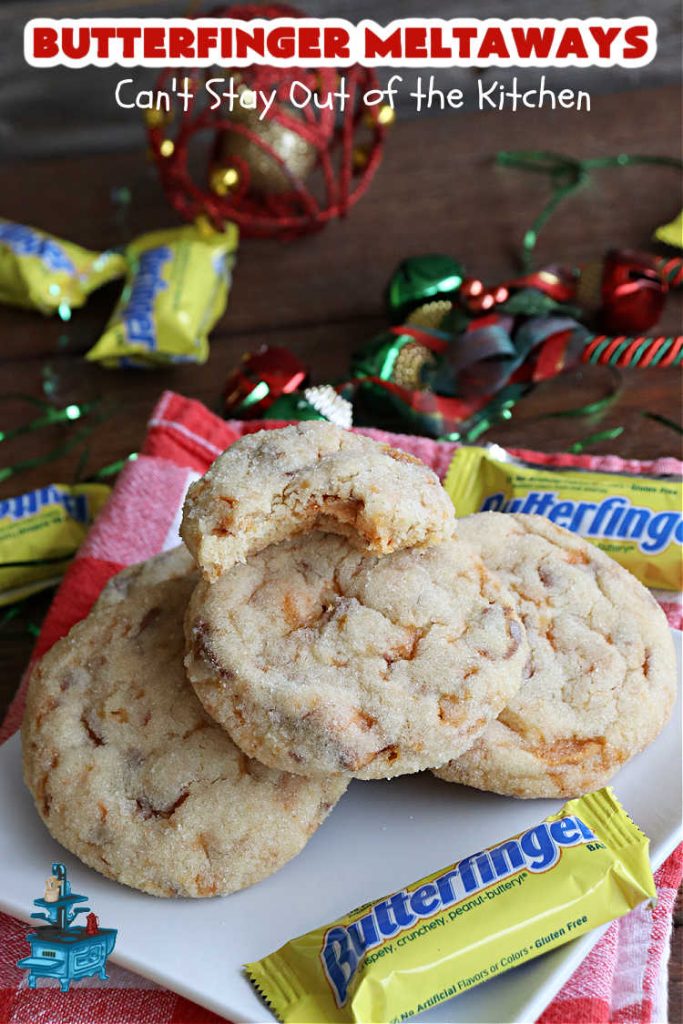 Butterfinger Meltaways | Can't Stay Out of the Kitchen | these melt-in-your-mouth #cookies are outrageously good! They are filled with #ButterfingerCandyBars & dissolve in your mouth upon contact! Prepare to swoon over every delicious bite. #Butterfingers #ButterfingerDessert #chocolate #holiday #ChristmasCookieExchange #PeanutButter #ButterfingerMeltaways