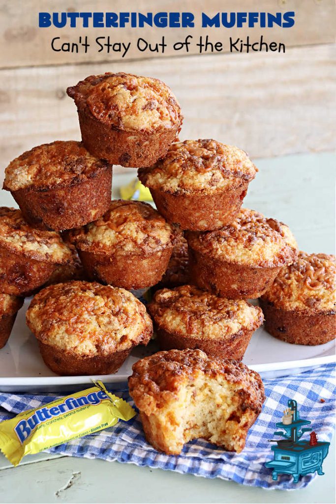 Butterfinger Muffins | Can't Stay Out of the Kitchen | these sensational #muffins will knock your socks off! Every bite is filled with #Butterfingers so you'll taste plenty of #chocolate & #PeanutButter. Your family & friends will swoon over this fantastic #breakfast treat. #holiday #HolidayBreakfast #ButterfingerCandyBars #brunch #ButterfingerMuffins