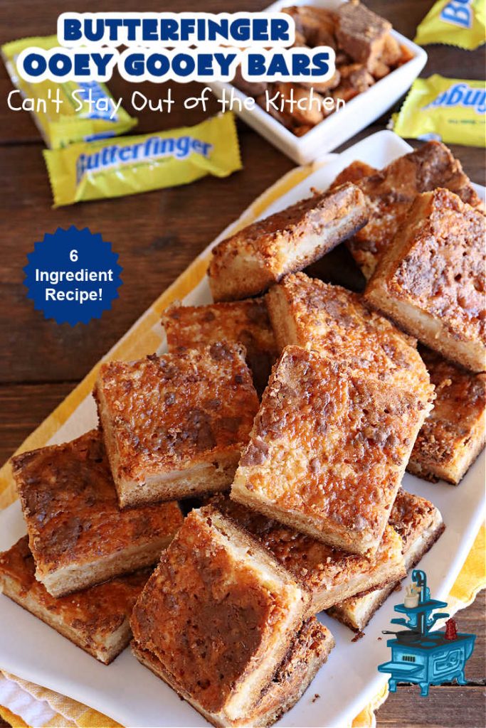 Butterfinger Ooey Gooey Bars | Can't Stay Out of the Kitchen | these lovely #OoeyGooeyBars include a #Cheesecake filling with chopped #Butterfingers on top! This easy 6-ingredient #recipe is so irresistible everyone will want seconds. They are out of this world good & will have you swooning from the first bite. Excellent for #tailgating, potlucks & a #ChristmasCookieExchange. #cookie #brownie #dessert #ButterfingerDessert #ButterfingerOoeyGooeyBars