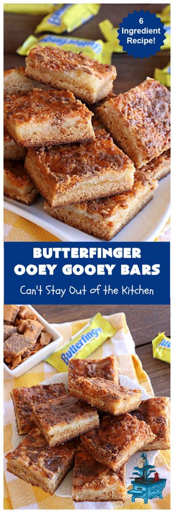 Butterfinger Ooey Gooey Bars | Can't Stay Out of the Kitchen | these lovely #OoeyGooeyBars include a #Cheesecake filling with chopped #Butterfingers on top! This easy 6-ingredient #recipe is so irresistible everyone will want seconds. They are out of this world good & will have you swooning from the first bite. Excellent for #tailgating, potlucks & a #ChristmasCookieExchange. #cookie #brownie #dessert #ButterfingerDessert #ButterfingerOoeyGooeyBars