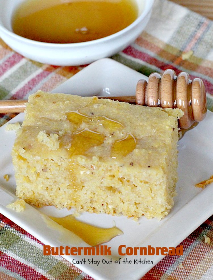Buttermilk Cornbread | Can't Stay Out of the Kitchen | delicious classic #cornbread recipe with #honey and #buttermilk to make it moist. Great with soup or chili.